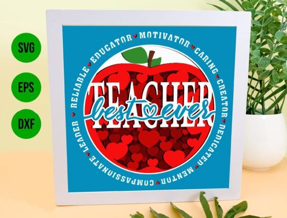 Best Teacher Ever 3D SVG Shadow Box for Local Business Branding